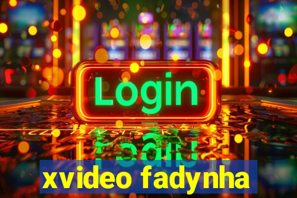 xvideo fadynha